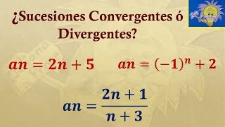 SUCESIONES MATEMÁTICAS: Cómo saber si una SUCESIÓN es DIVERGENTE ó CONVERGENTE | Juliana la Profe