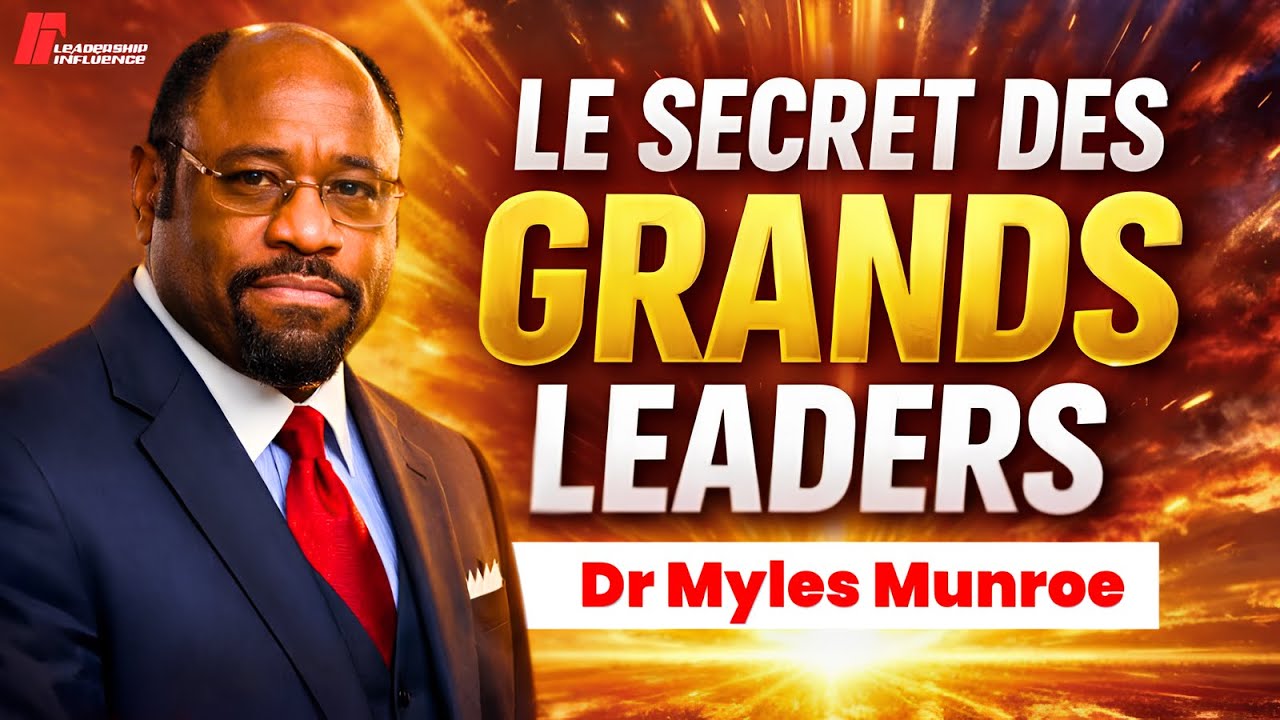 Maîtrise - Toi Et Tu Domineras Ta Vie | Leadership selon Dr Myles Munroe