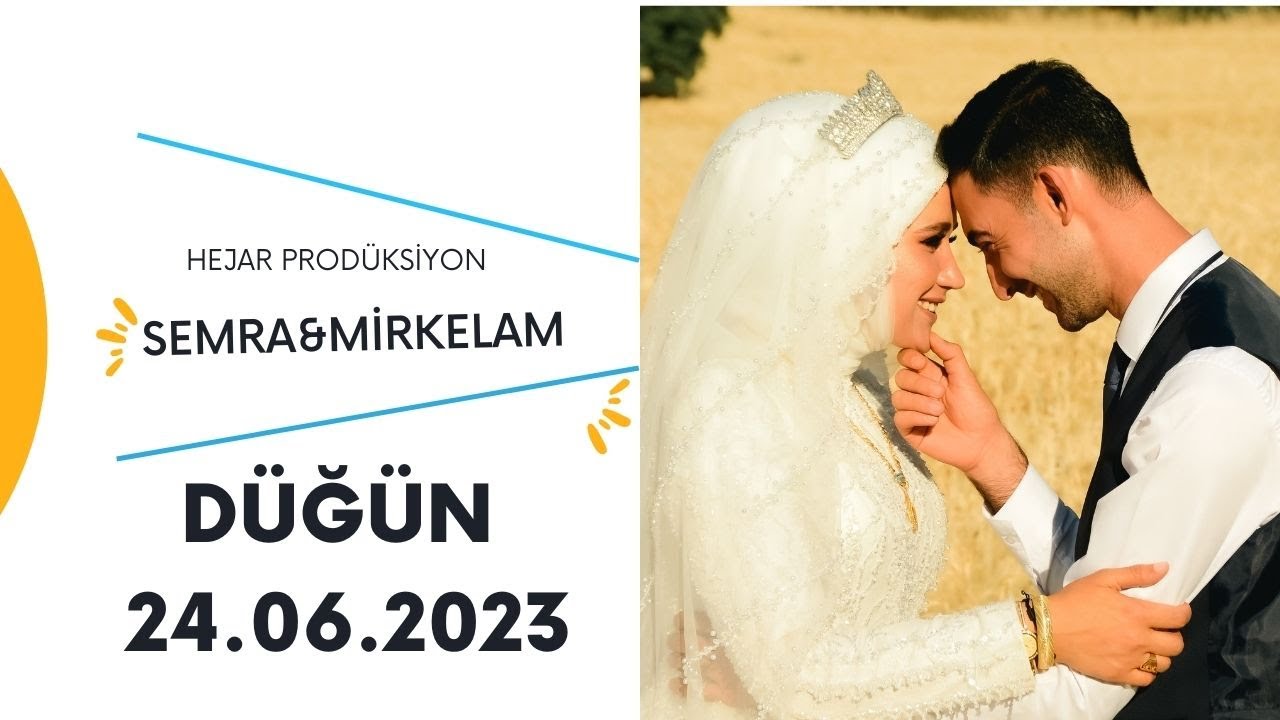 SEMRA&MİRKELAM DÜĞÜN 25.06.2023 