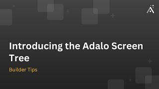 Introducing the Adalo Screen Tree