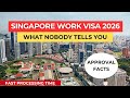 Singapore Work Visa 2026 | What Nobody Tells You About Approval