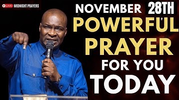 APOSTLE JOSHUA SELMAN POWERFUL PRAYER FOR YOU TODAY, NOVEMBER 28TH 2025