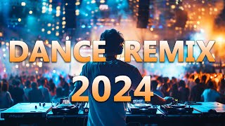 DANCE PARTY SONGS 2024 - Mashups \& Remixes Of Popular Songs - DJ Remix Club Music Dance Mix 2024