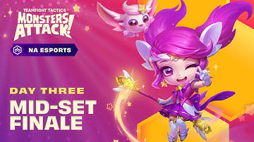 TFT NA Monsters Attack! Mid-Set Finale Day 3 !scores