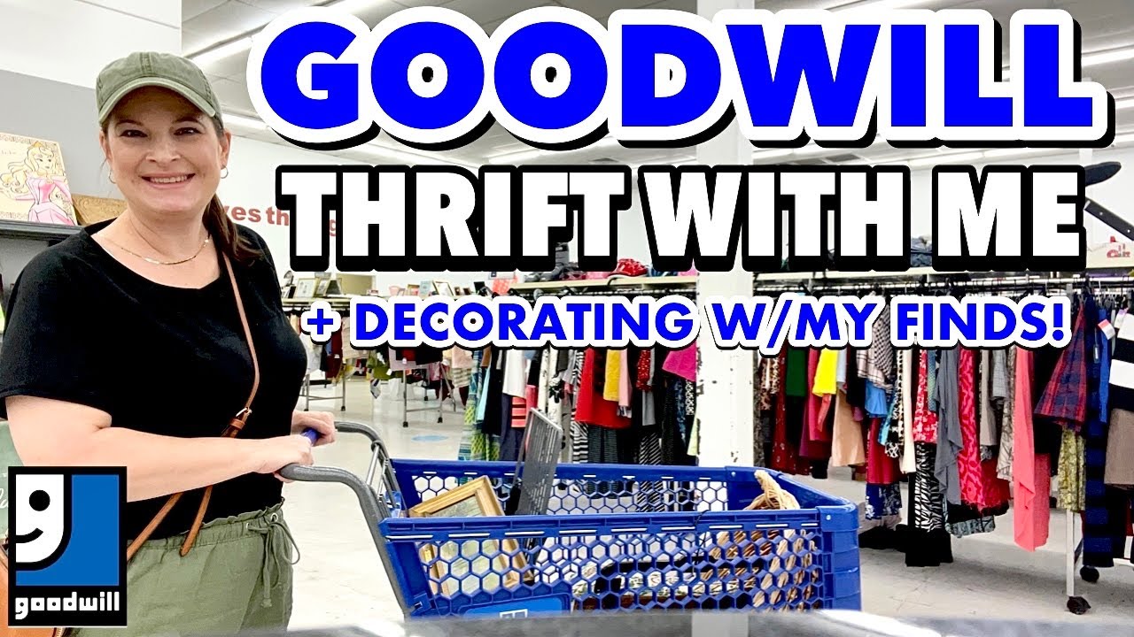 THRIFTING IN GOODWILL + THRIFT HAUL * Come THRIFT WITH ME for home