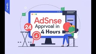 Adsense approval in 24 hours | Possible or not ?