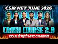 CRASH COURSE 2.0 | EXAM से पहले LAST CHANCE! | CSIR NET JUNE 2026 | IFAS