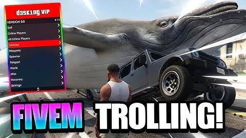 FIVEM MOD MENU TROLLING | Lua Executor ⚡2020⚡