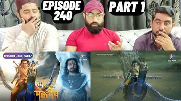 Devon Ke Dev Mahadev l Episode 240 l Part 1 l #PakistaniReaction