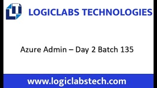 Azure Admin Day 2 Batch 135