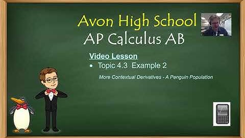 Avon High School - AP Calculus AB  - Topic 4.3 - Example 2