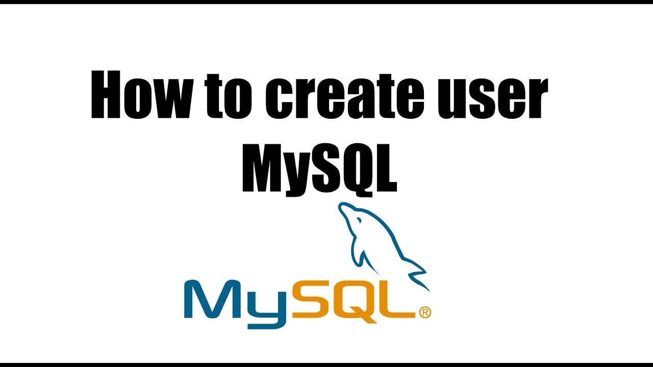 3. How to create user in MySQL - YouTube