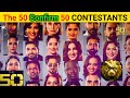 THE 50 Reality Show 🔥 50 CONFIRM CONTESTANTS REVEALED | OFFICIAL LIST 😱