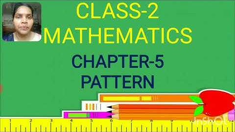 Class 2 chapter 5 Pattern Part-3