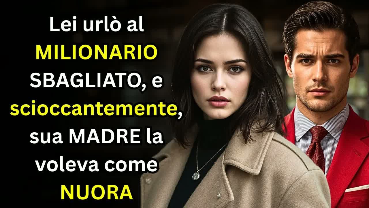 Lei urlò al MILIONARIO SBAGLIATO — e scioccantemente, sua MADRE la voleva come NUORA