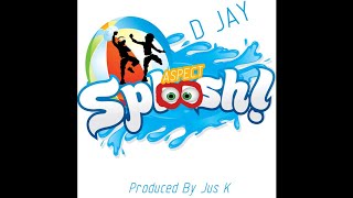 D Jay Dance King Aspect Sploosh