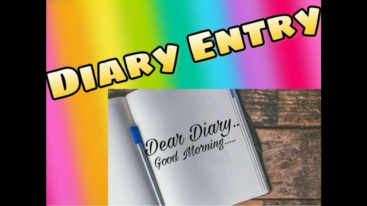 Diary Entry How to write Diary Entry For Class 9 YouTube
