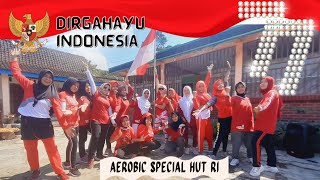 Aerobic special hari kemerdekaan indonesia | Beat instansi | By Anna Farida
