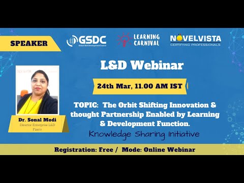 Webinar The orbit shifting innovation and thought partnership enabled by L&D Function