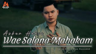 Wae Salona Mahakam - Asbar Haris || Karya H.Arman Dian Ruzandah || Viral Tiktok