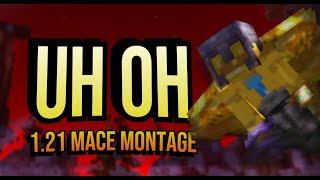 Uh Oh - 1.21 Mace PvP montage