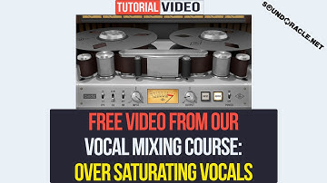 Free Course Video: Over Saturating Vocals