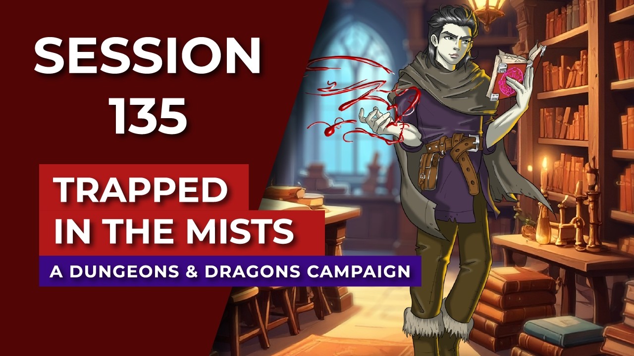 Trapped in the Mists | Episode 135