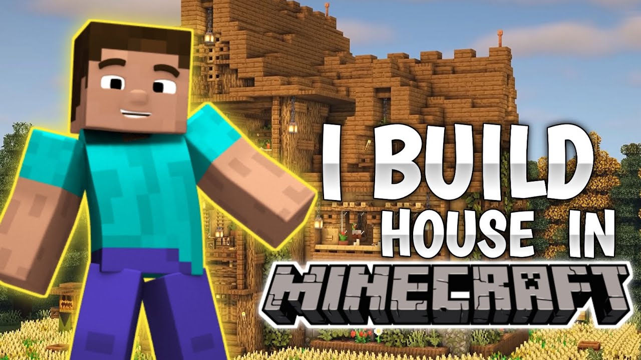 I BUILD A HOUSE IN MINECRAFT | #2 - YouTube