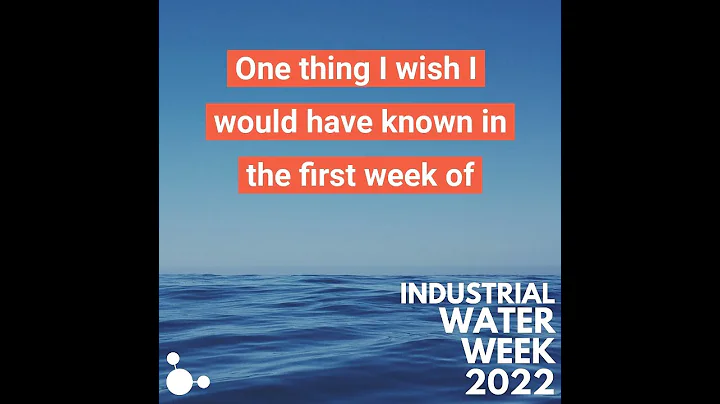 275 Industrial Water Week 2022: Wastewater Thursda...