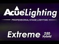 Acue Lighting Extreme 250 Beam Spot Wash Hybrid / Stage &amp; Club Lighting Design