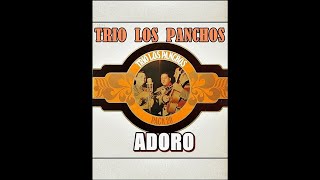 Adoro  Trio Los Panchos 
