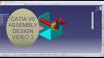 CATIA TUTORIAL/ THIẾT KẾ TRONG MÔI TRƯỜNG ASSEMBLY #3