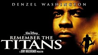 Remember the Titans (2000) Fake Trailer