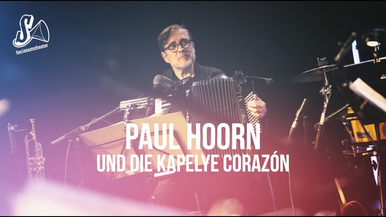 Trailer - PAUL HOORN UND DIE KAPELYE CORAZÓN 2025