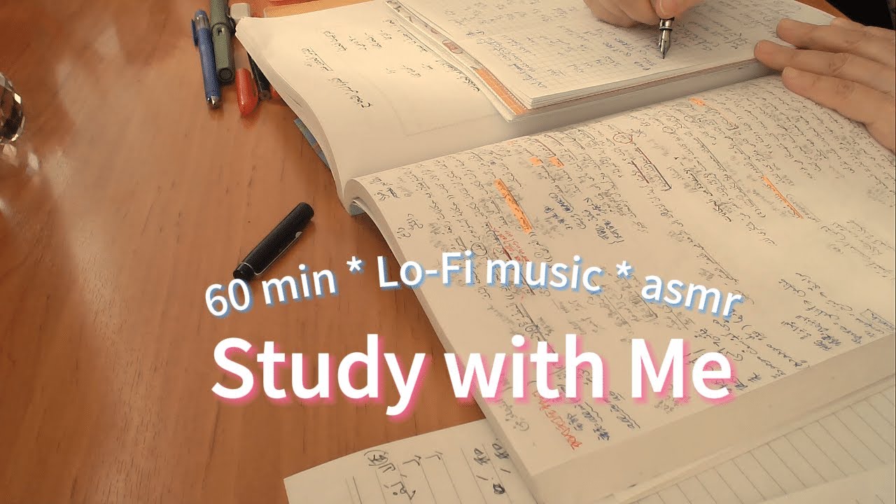 Study With Me 60 Min no break Lofi ASMR | real time｜motivation - YouTube