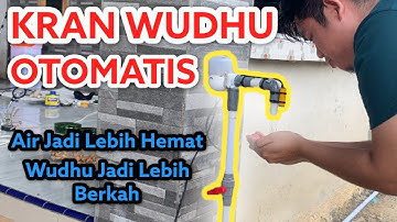 Mudah !! Cara Membuat Kran Otomatis | Membuat Kran Air Otomatis Tanpa Arduino | Kran Wudhu Otomatis