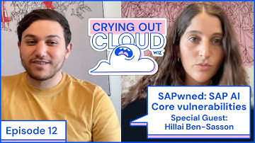 SAPwned: SAP AI Core vulnerabilities - Special Guest: Hillai Ben-Sasson
