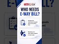 E-WAY BILL