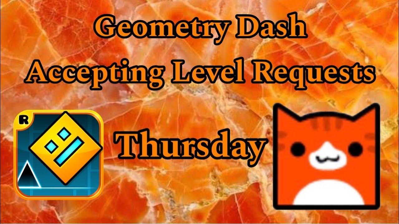 Geometry Dash Level Requests Live Stream - May 21st 2026 - YouTube
