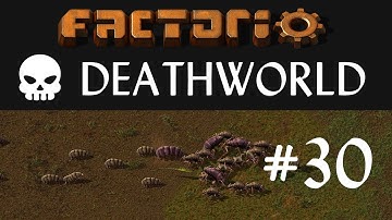 Factorio Death world #30 Artillery outpost #1