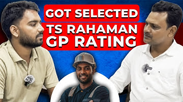 How I Got Selected in TS Rahaman GP Rating Course | Merchant Navy 2025 l Shipping updates