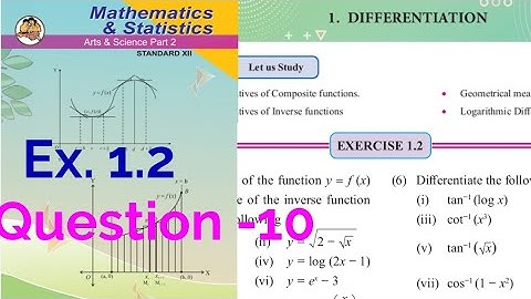 Exercise 1.2,HSC,12th maths2,question10,Differentiation,derivative of inverse trigonometric function