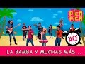 Pica-Pica: La Bamba y muchas más...(40 minutos)