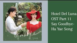 Say Goodbye Ha Yea Song hotel Del Luna Ost Part 11