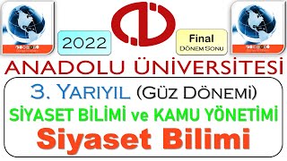2022 Aöf 3. Yariyil Güz Dönemi̇ Si̇yaset Bi̇li̇mi̇ Ve Kamu Yöneti̇mi̇ Si̇yaset Bi̇li̇mi̇ Fi̇nal