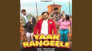 yaar Rangeele