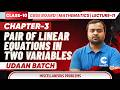 Class 10 Mathematics Chapter 3 Pair of Linear Equations in Two Variables Lecture 11 Miscellaneous