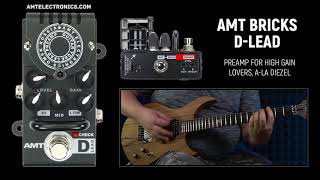 AMT Bricks D-Lead (Diezel Emulates) tube preamp demo
