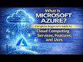 Learn Azure Cloud Computing | Step-by-Step Guide for Developers and IT Professionals