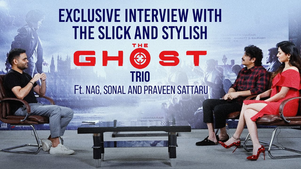 The Ghost Team Interview Ft. Akkineni Nagarjuna, Sonal Chauhan I Praveen Sattaru I Bharatt-Saurabh